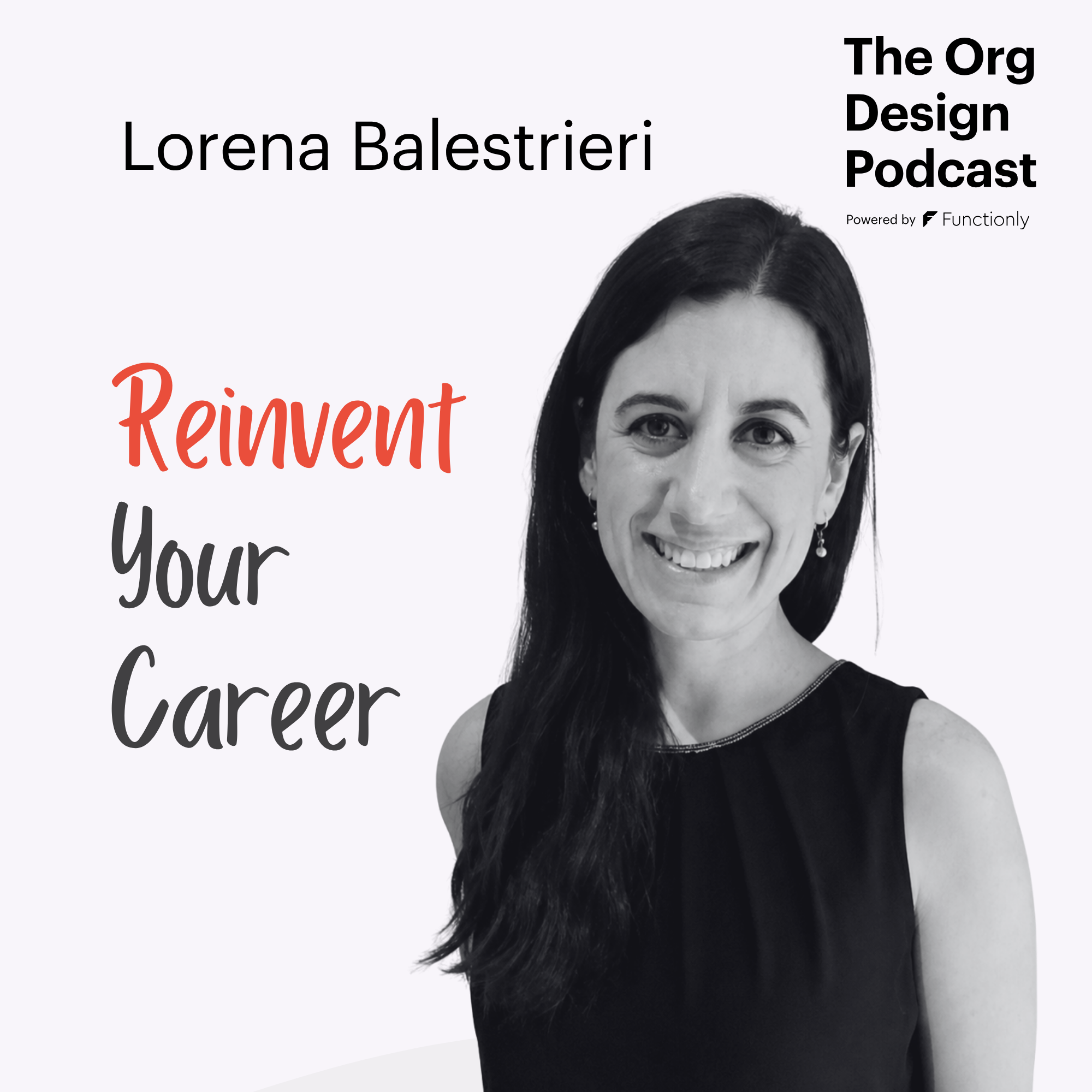 Why You’re Undervaluing Your Skills—and What to Do About It with Lorena Balestrieri